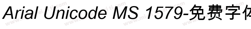 Arial Unicode MS 1579字体转换
